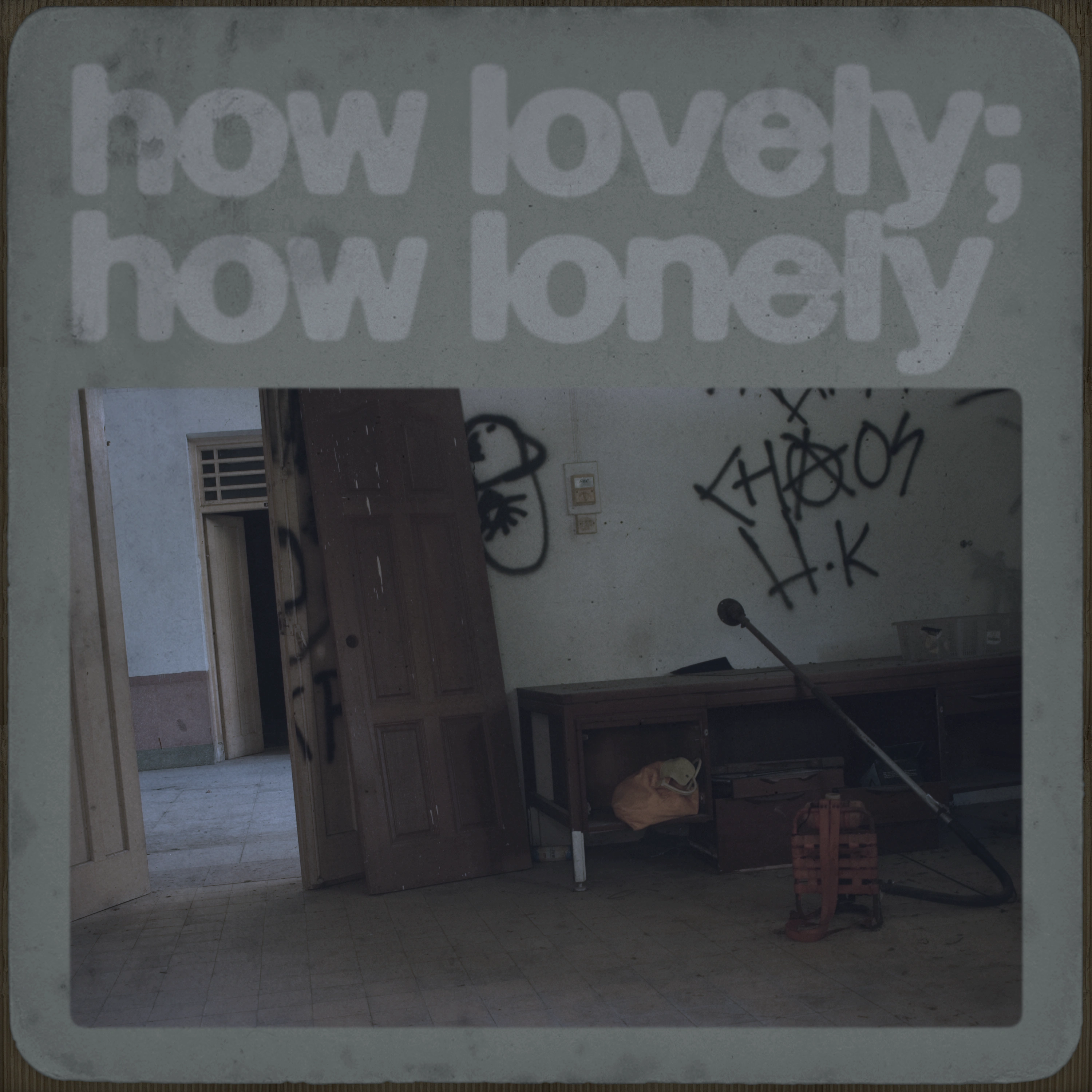 How Lovely; How Lonely