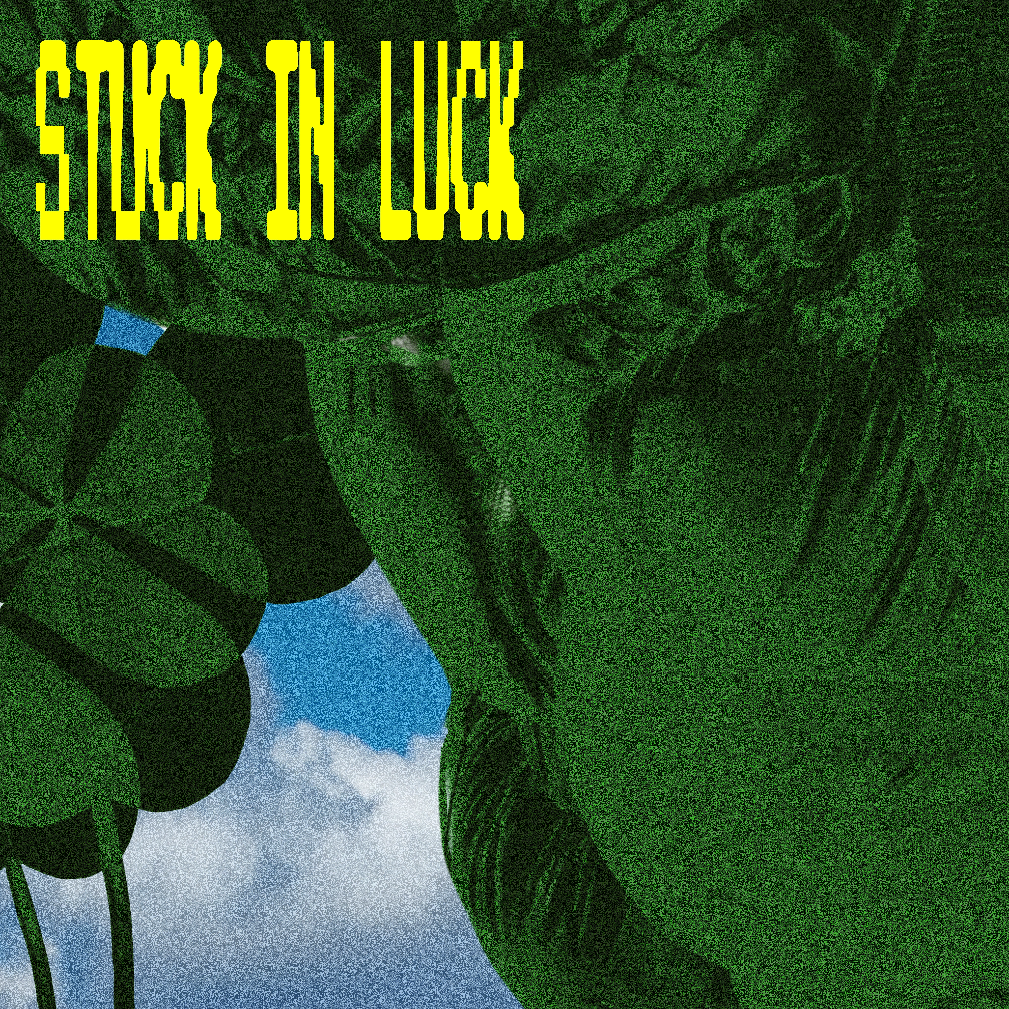 STUCK IN LUCK.mp3 - Cover art for a recent release of mine!