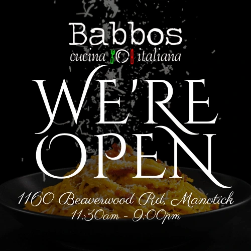 Babbos Cucina Italiana - We're Open