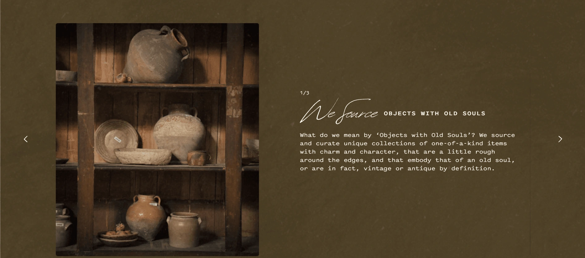 Gallery of Memories: Product showcase designed with a rustic charm that highlights the history behind each item.