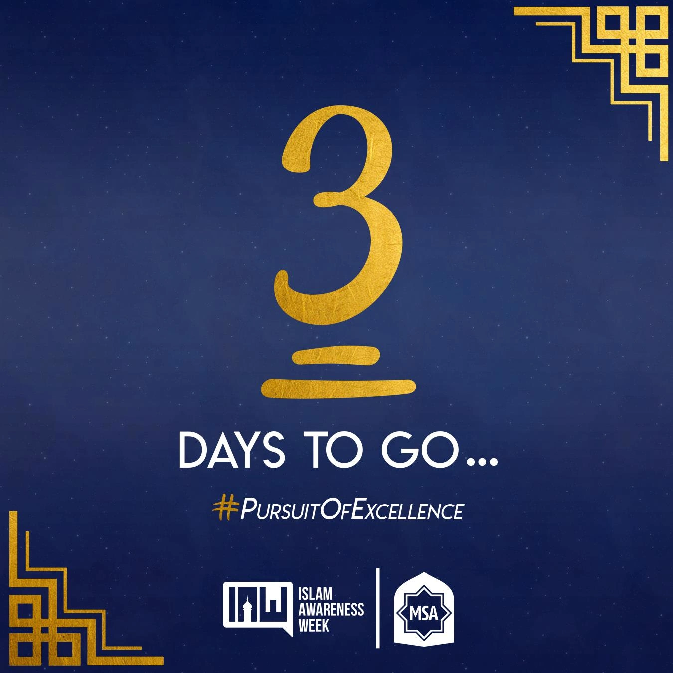 3 Days to Go | #PursuitOfExcellence