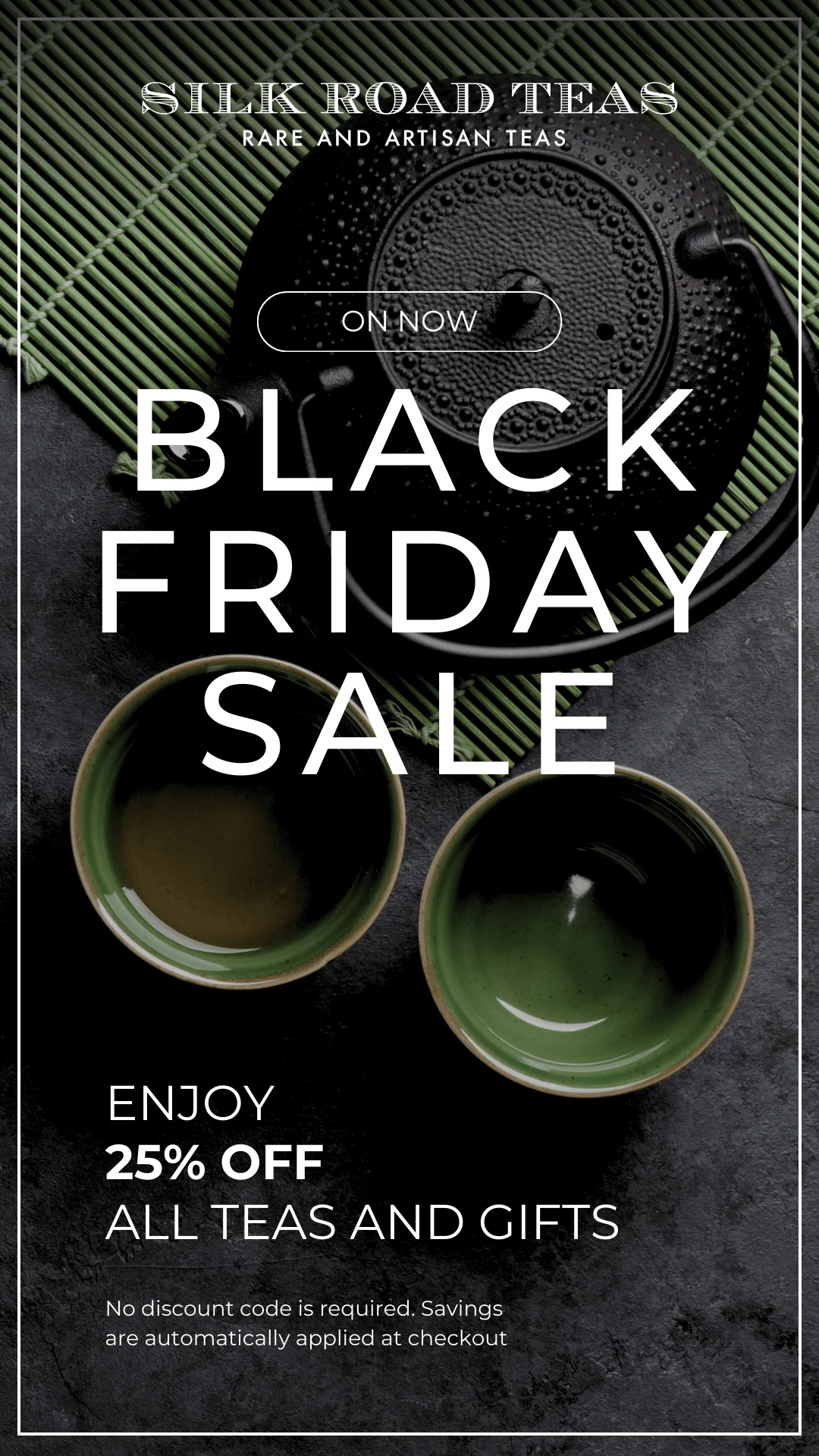 Black Friday Email Marketing Campaign for Silk Road Teas