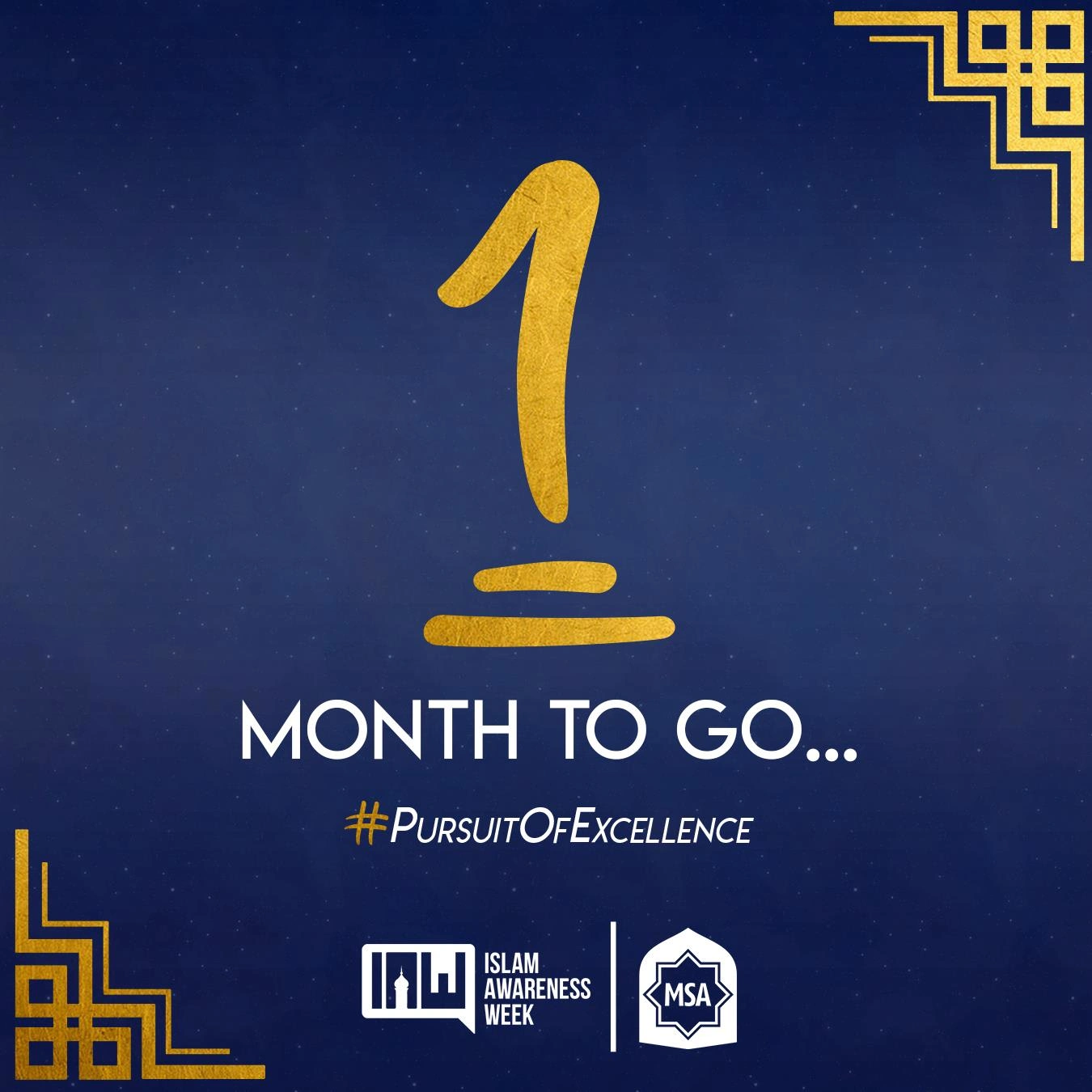 1 Month to Go | #PursuitOfExcellence