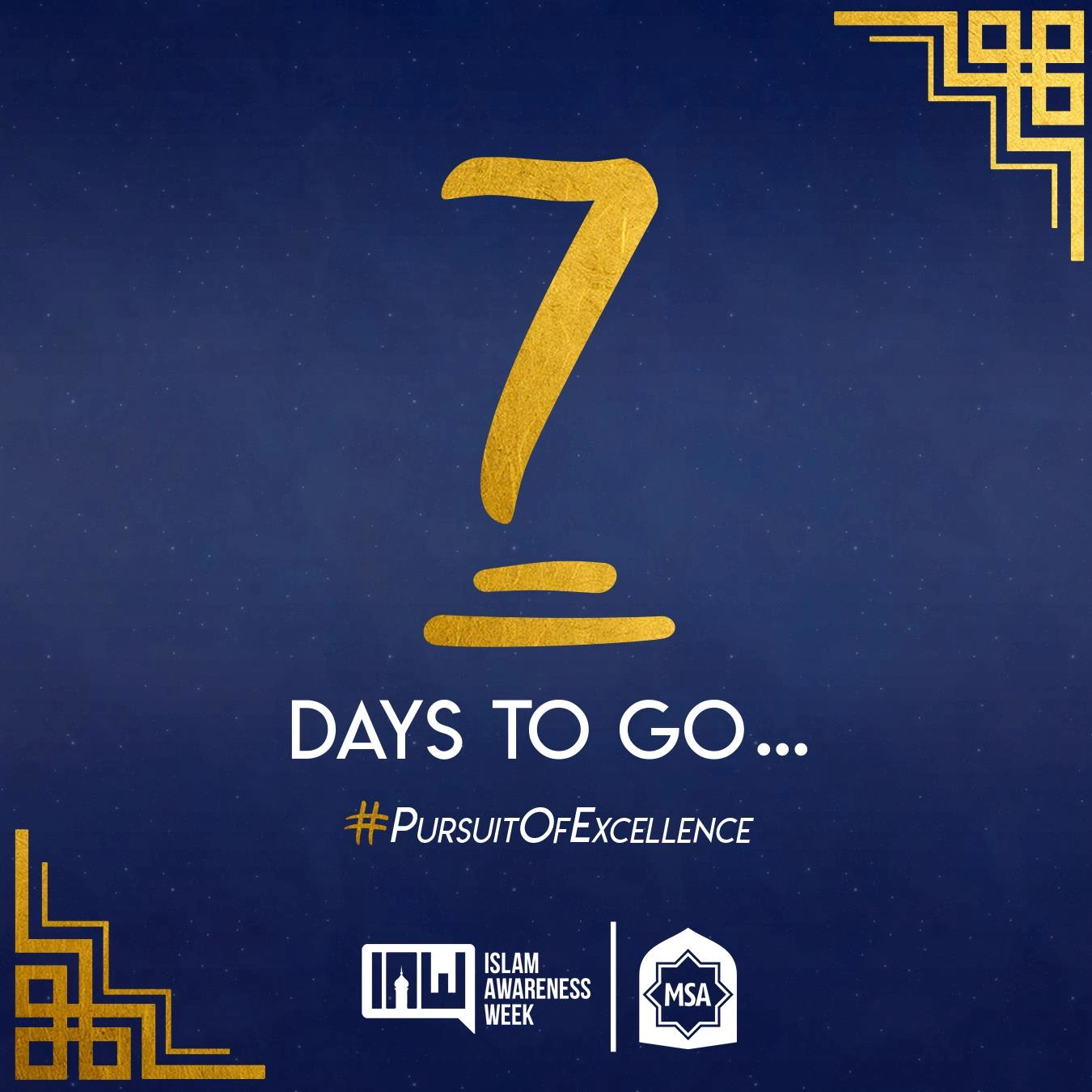 7 Days to Go | #PursuitOfExcellence