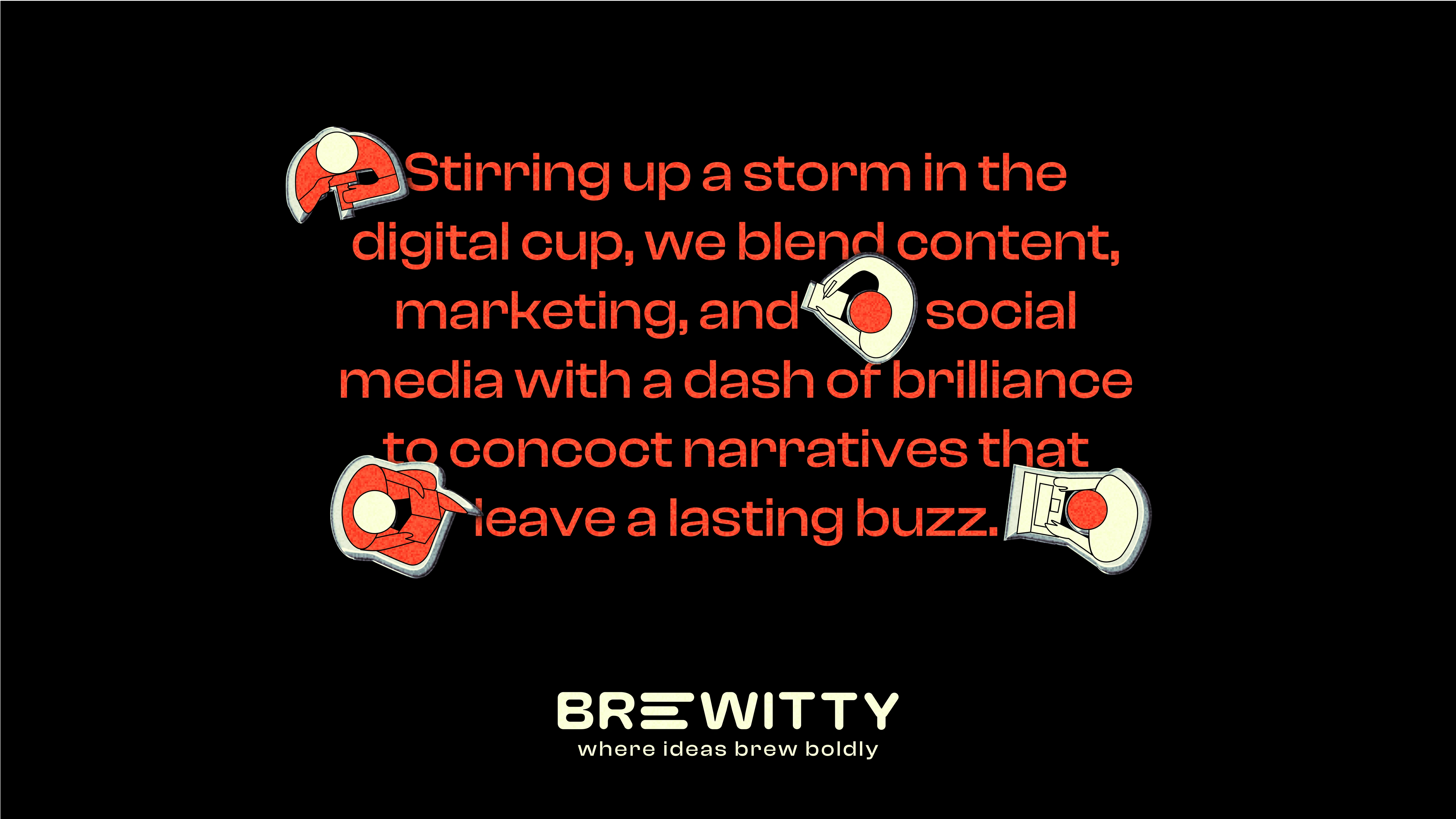 Brewitty is a dynamic agency blending content, digital marketing, and social media into a seamless, results-driven experience. The brand identity should reflect modern creativity, strategic precision, and a playful yet professional tone.