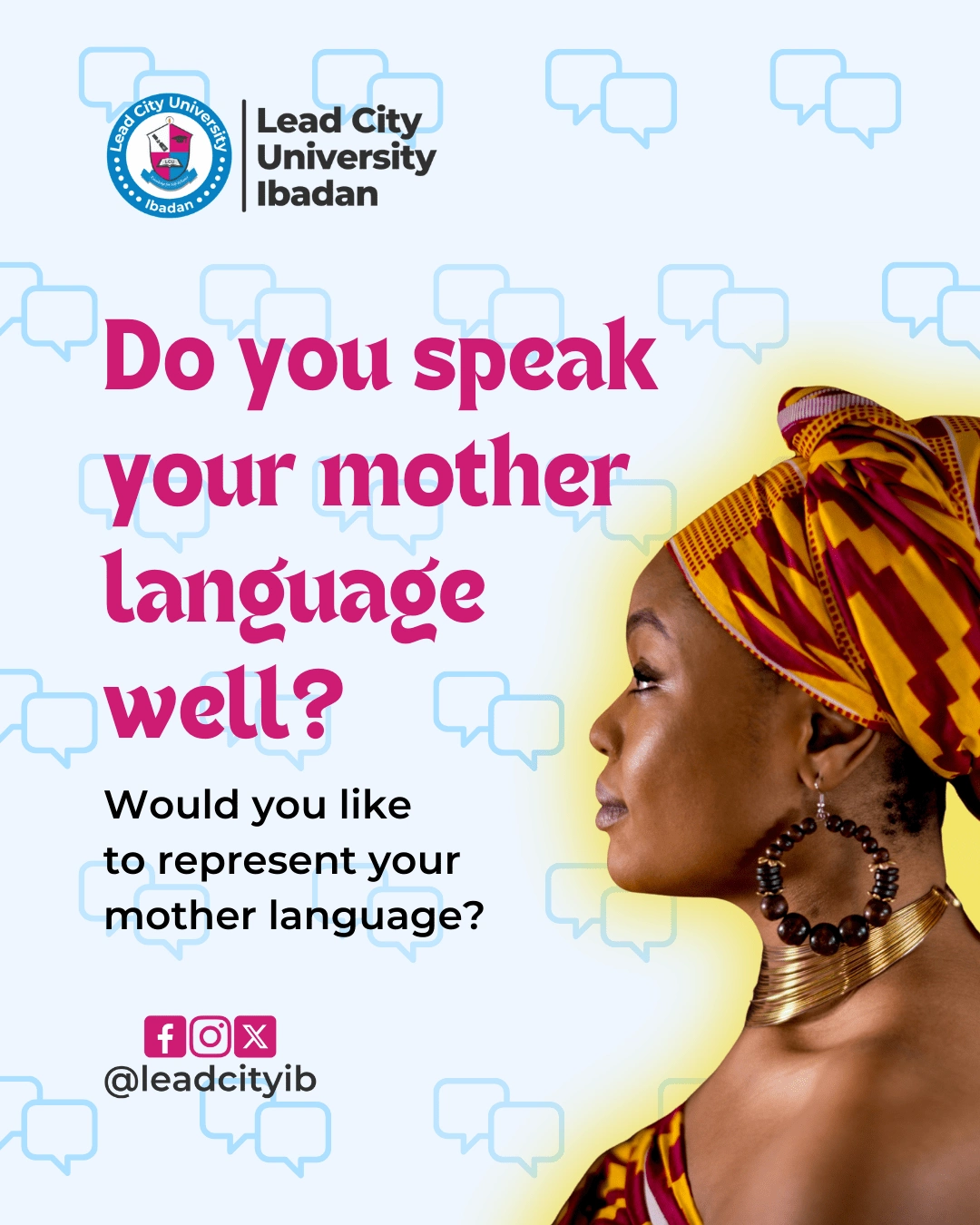 Call out to students to represent their language