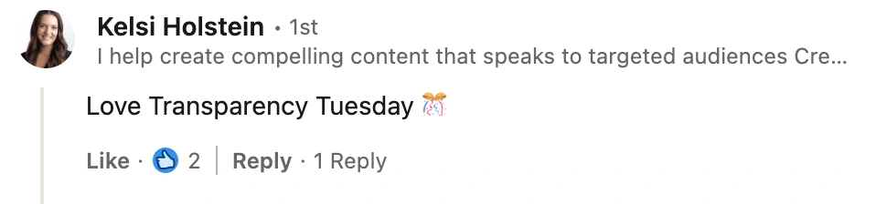 A comment a follower left on one of transparency videos, shared on LinkedIn