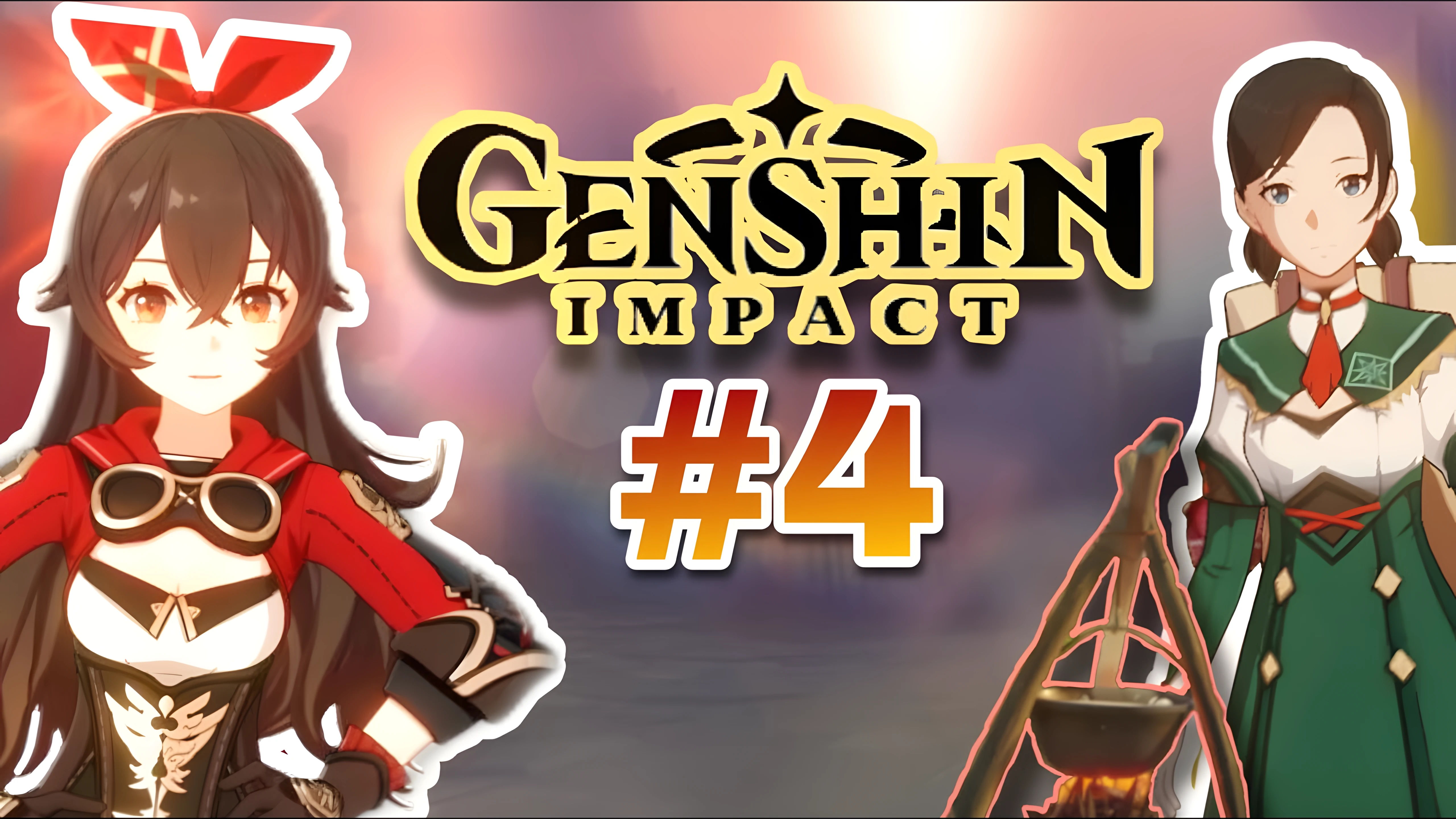 Genshin Impact Episode #4