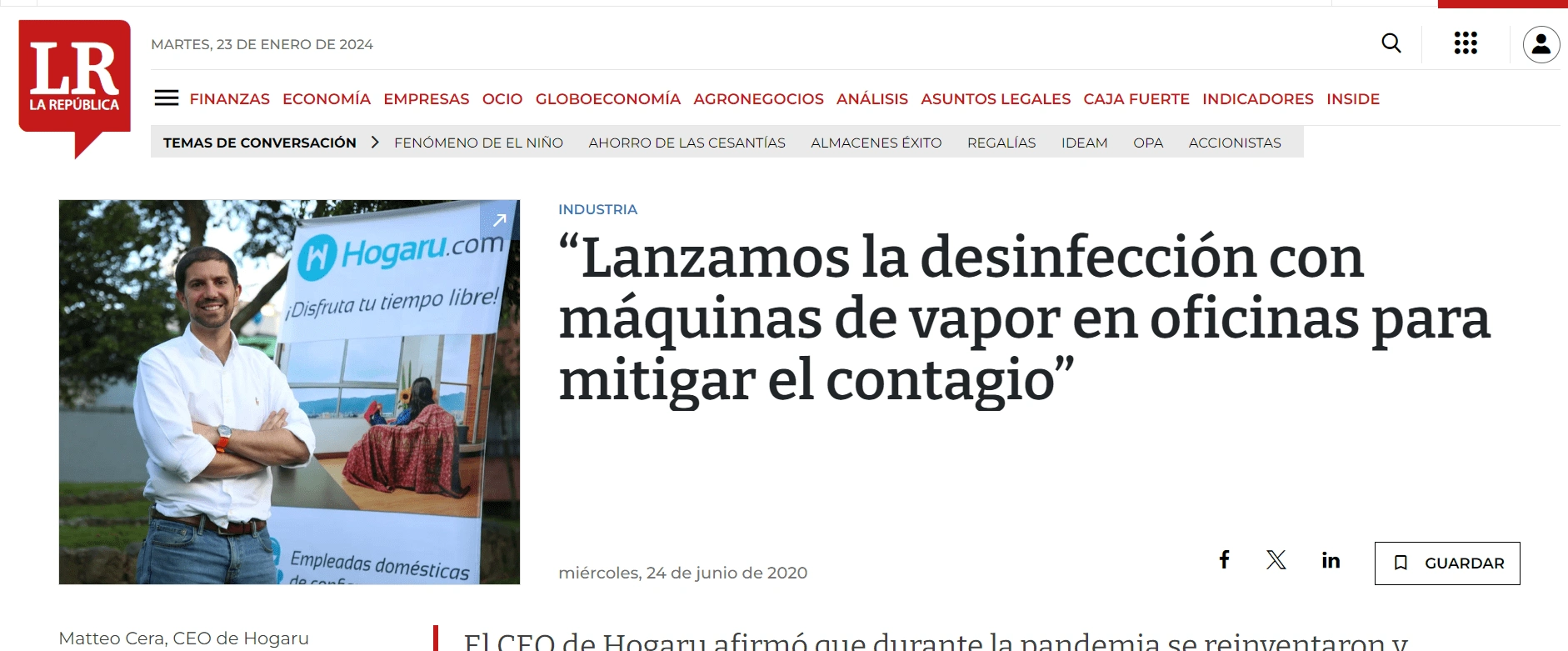 Hogaru's article was published by La República, a Colombian financial newspaper.