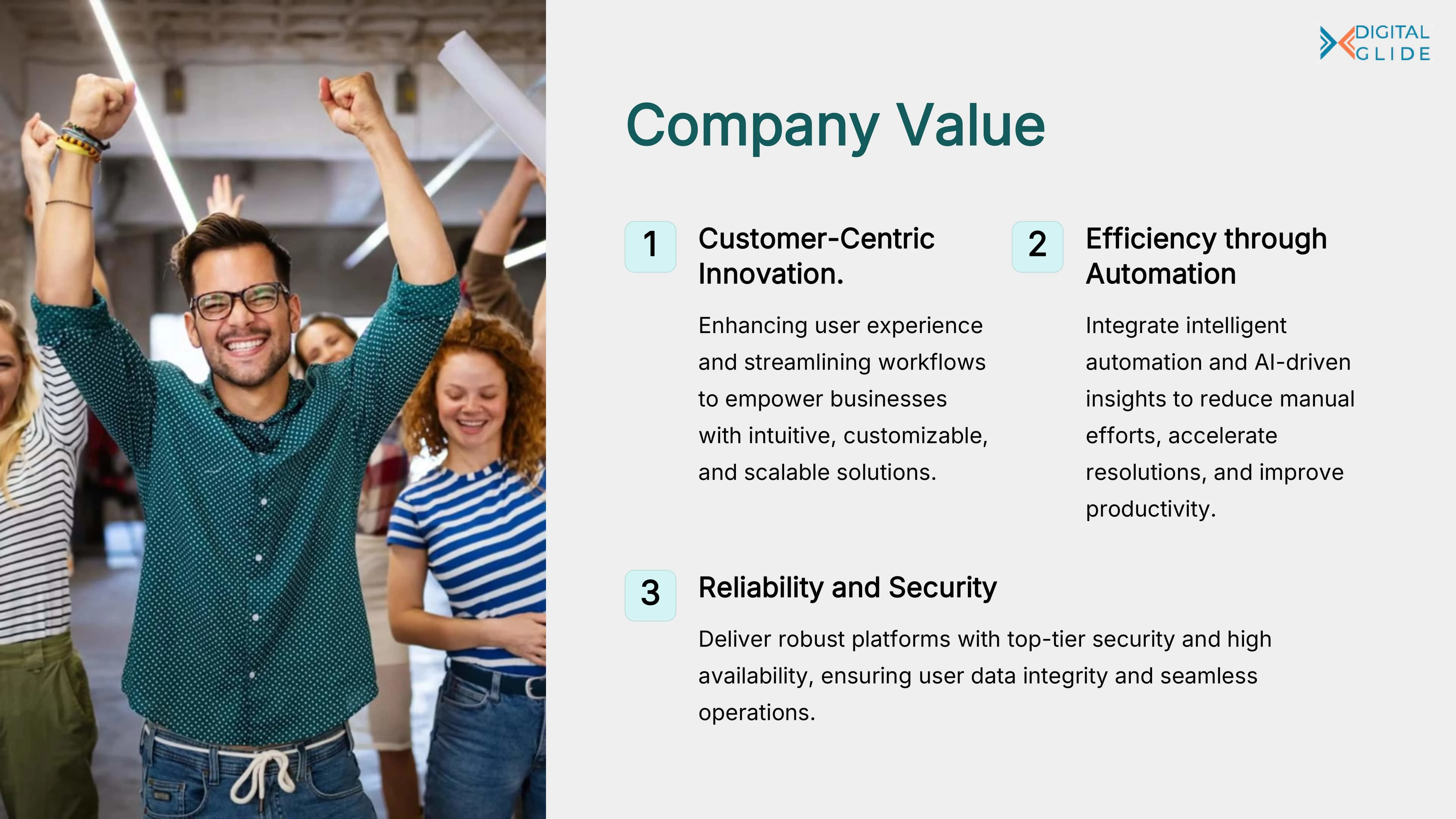 A slide emphasizing the company’s core values: customer-centric innovation, efficiency through automation, and reliability with top-tier security.