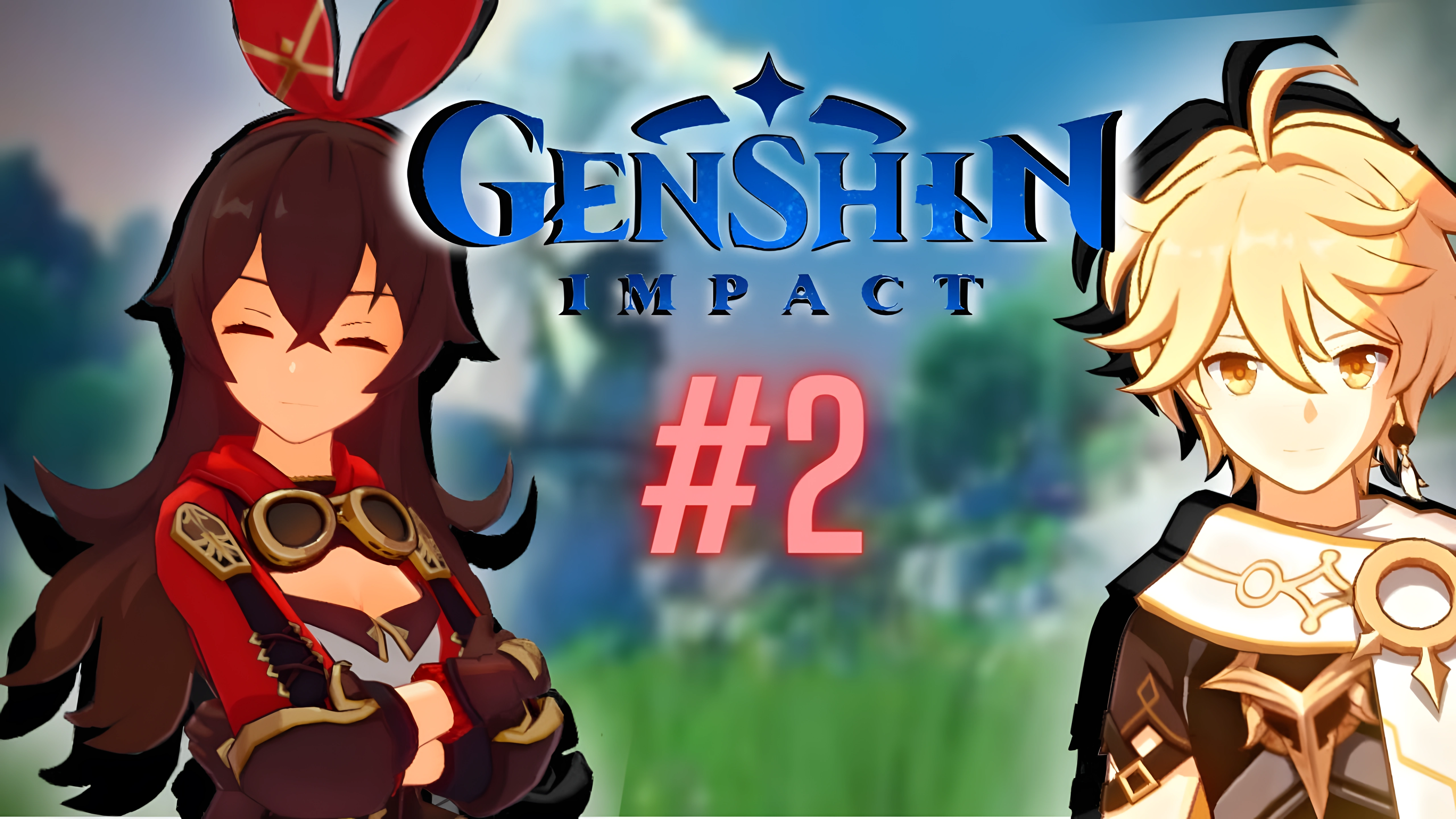 Genshin Impact Episode #2