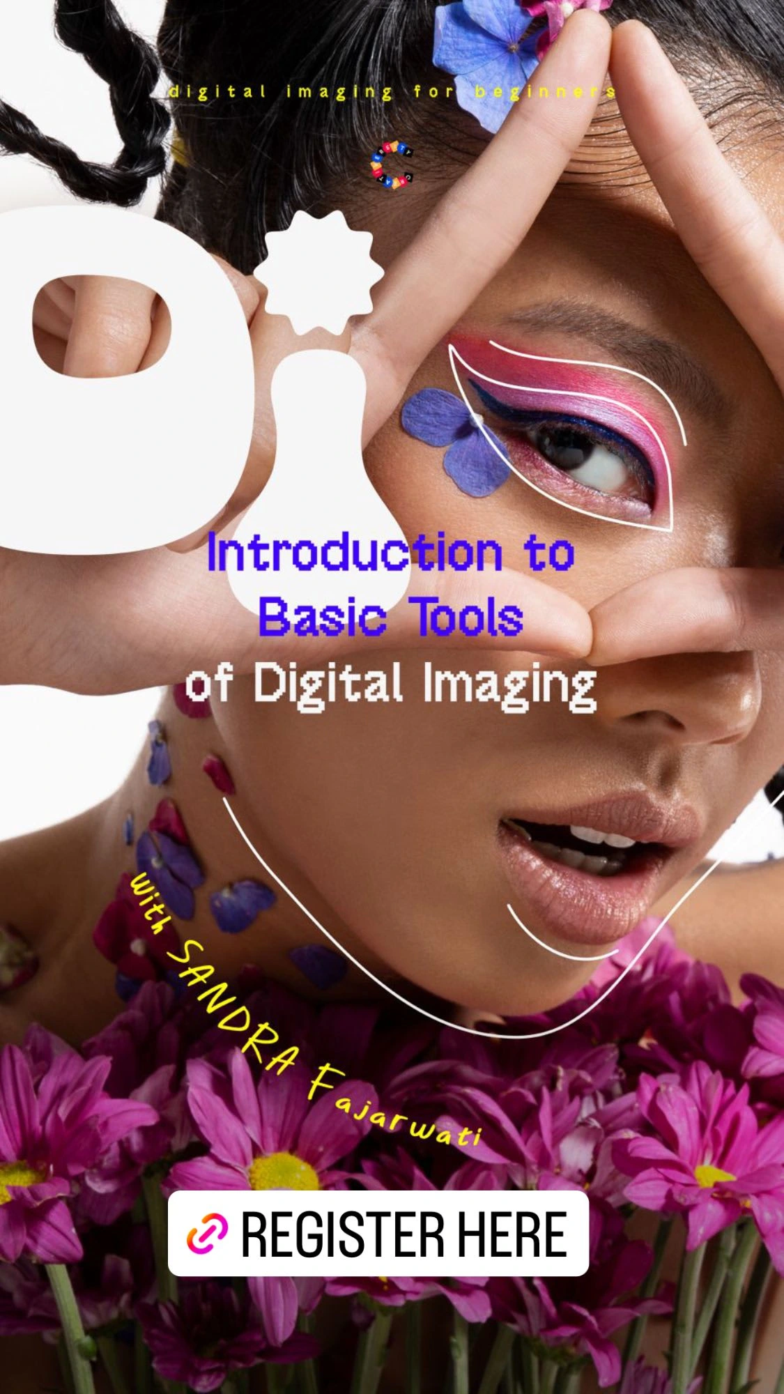 Digital Imaging Workshop with Sandra Fajarwati