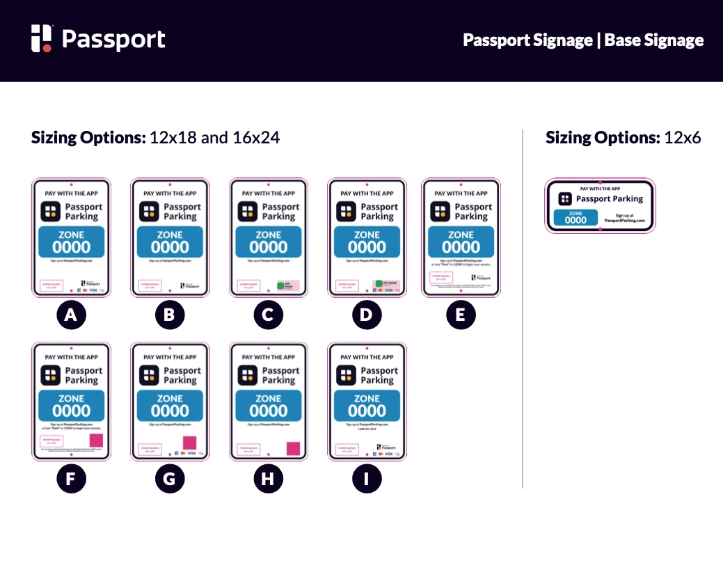 This paper was provided to the client to select which type of signage they wanted. This made the process easier for client and Passport team members to be on the same page.