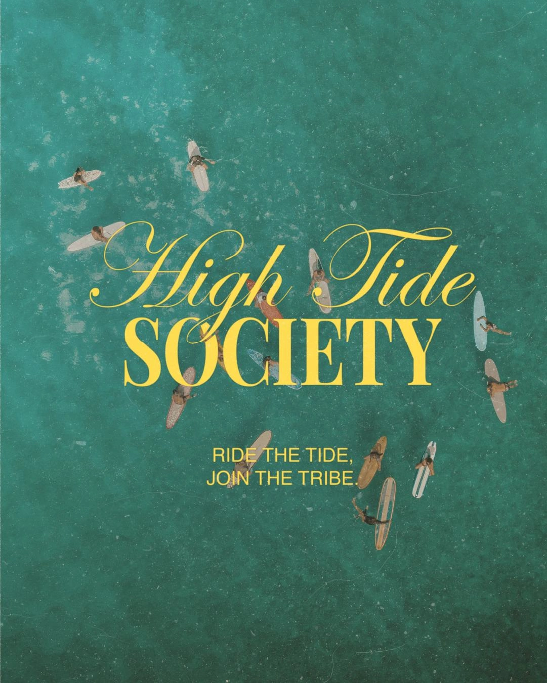 High Tide Society Poster