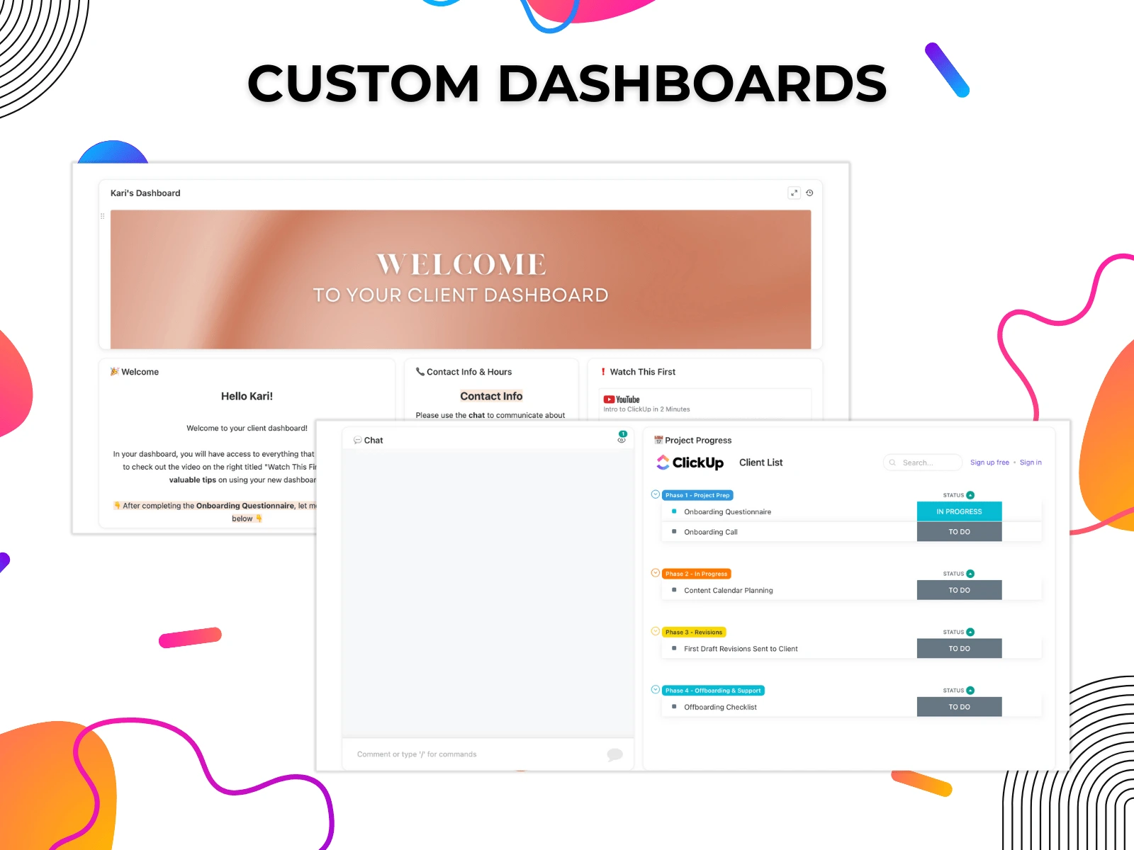 Custom Dashboards with a chat and project progress view