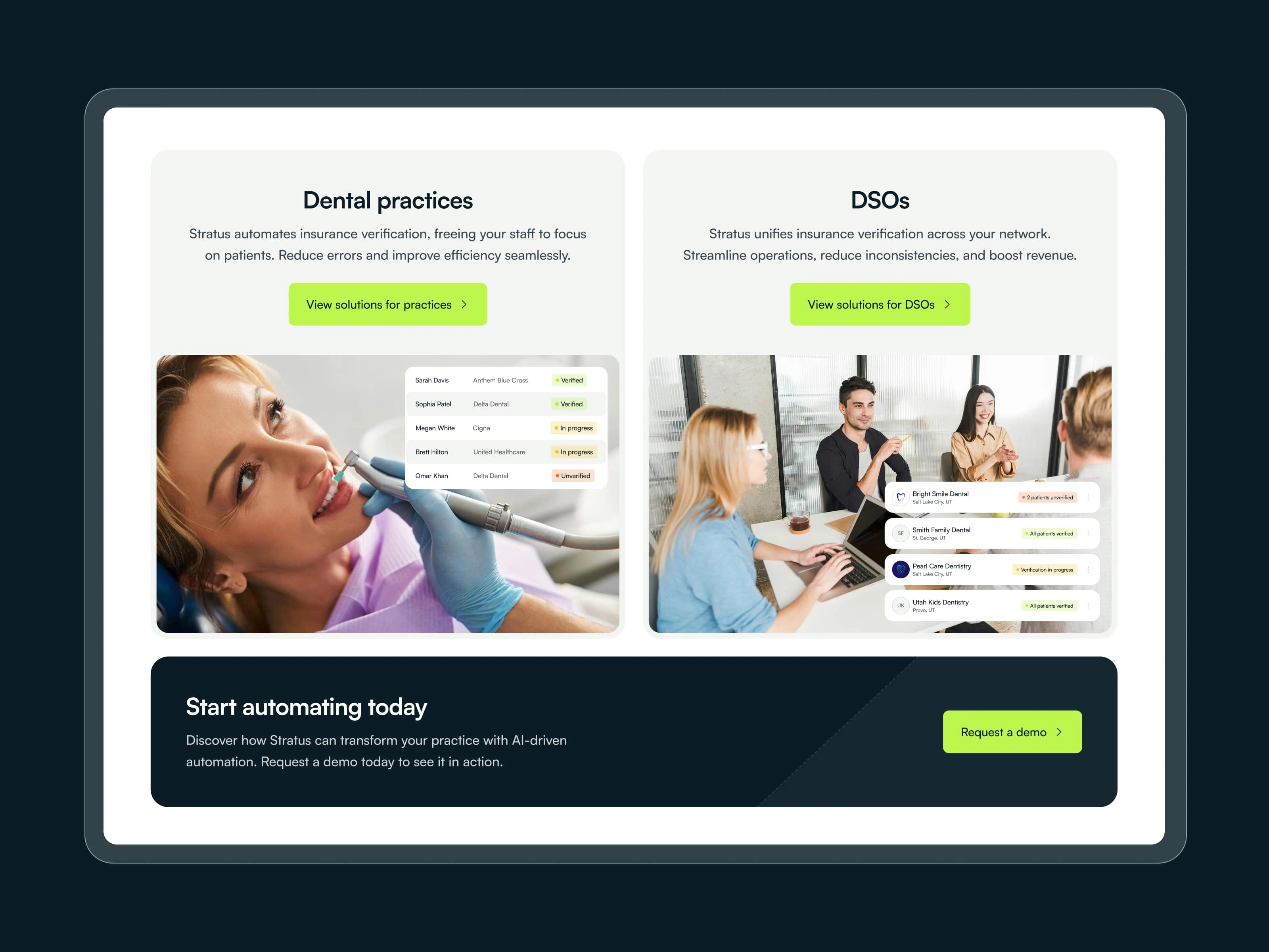 The website speaks to two audiences – individual dental practices and DSOs – communicating the value Stratus adds for both. 