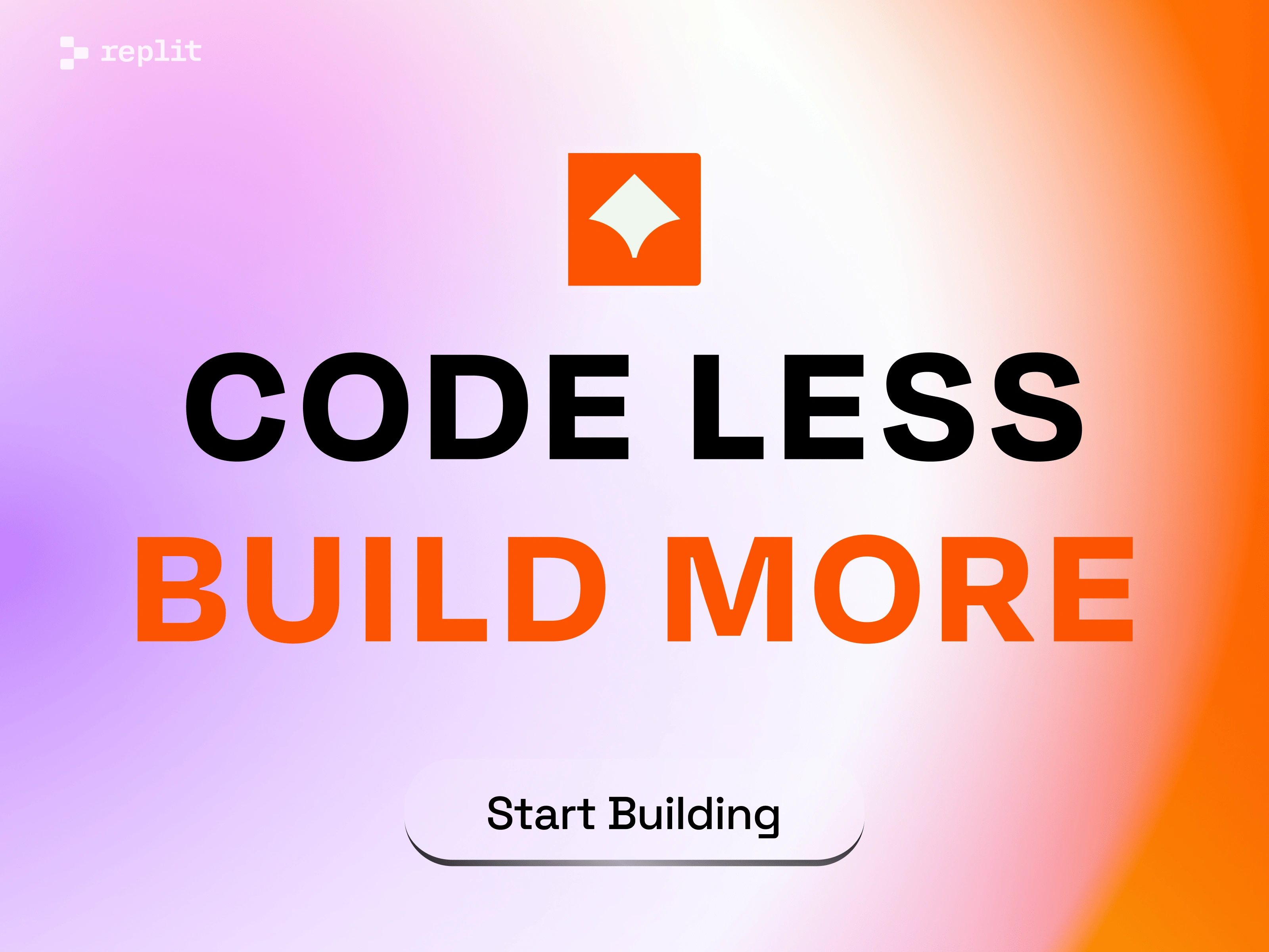 code less build more