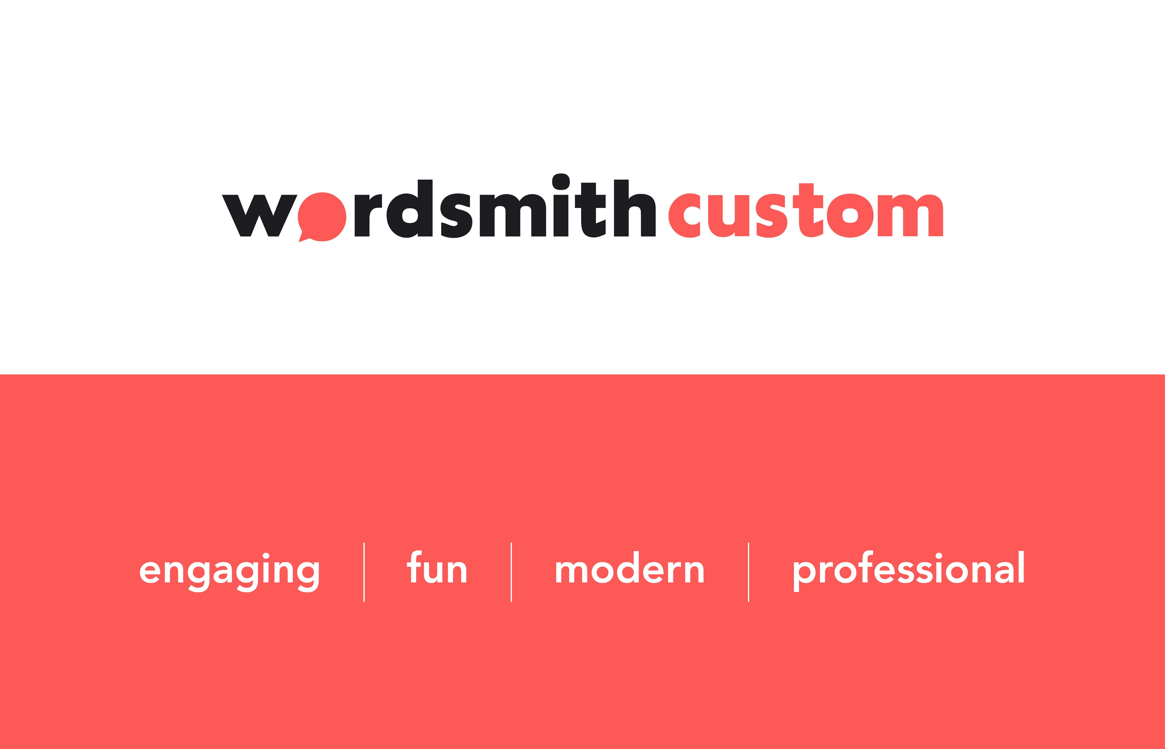 Wordsmith Custom writes and edits thoughtful communications for business and legal teams.

Work: Brand Identity, Logo Design, Website Design & Development, Custom Icons and Illustrations, Social Media Graphics

Creative Director & Designer: River Eastwood
Client: Wordsmith Custom
Year: 2022