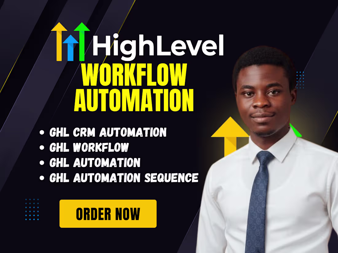 Cover image for GoHighLevel Workflow Automation, Custom Built & Automated works