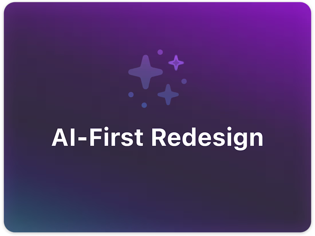 Cover image for AI-First Product Redesign