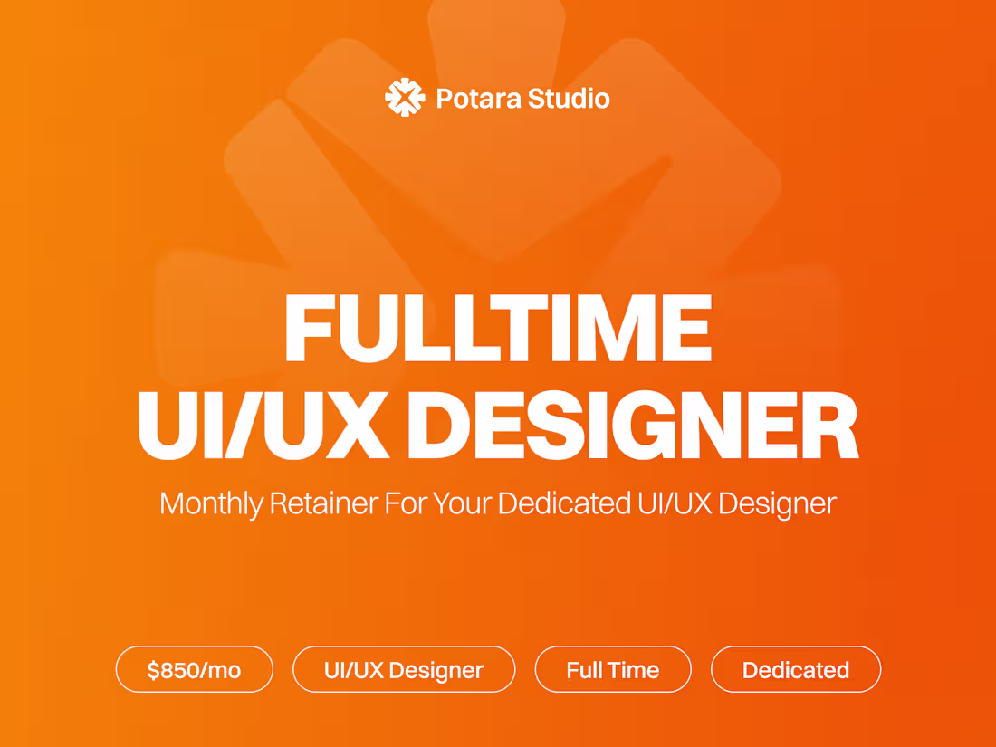 Cover image for Monthly Dedicated UI/UX Designer