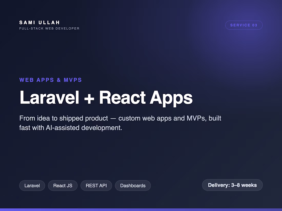 Cover image for Full-Stack Web App & MVP Development (Laravel + React)