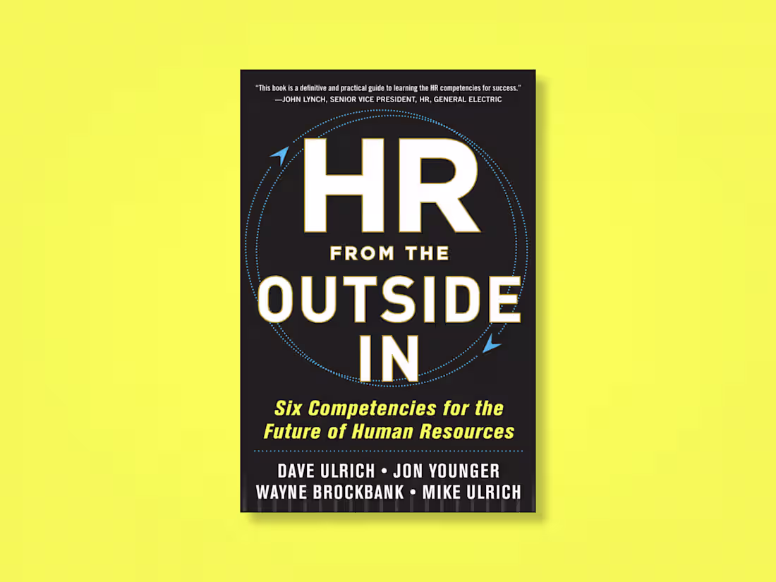 Cover image for HR from the Outside In: Six Competencies for the Future of Human