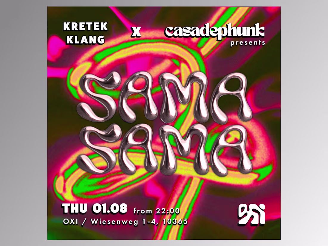 Cover image for SAMA SAMA party @ OXI club