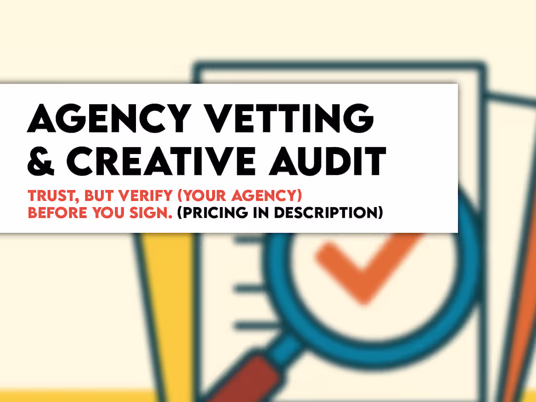 Cover image for Expert Creative Agency or Design Evaluation