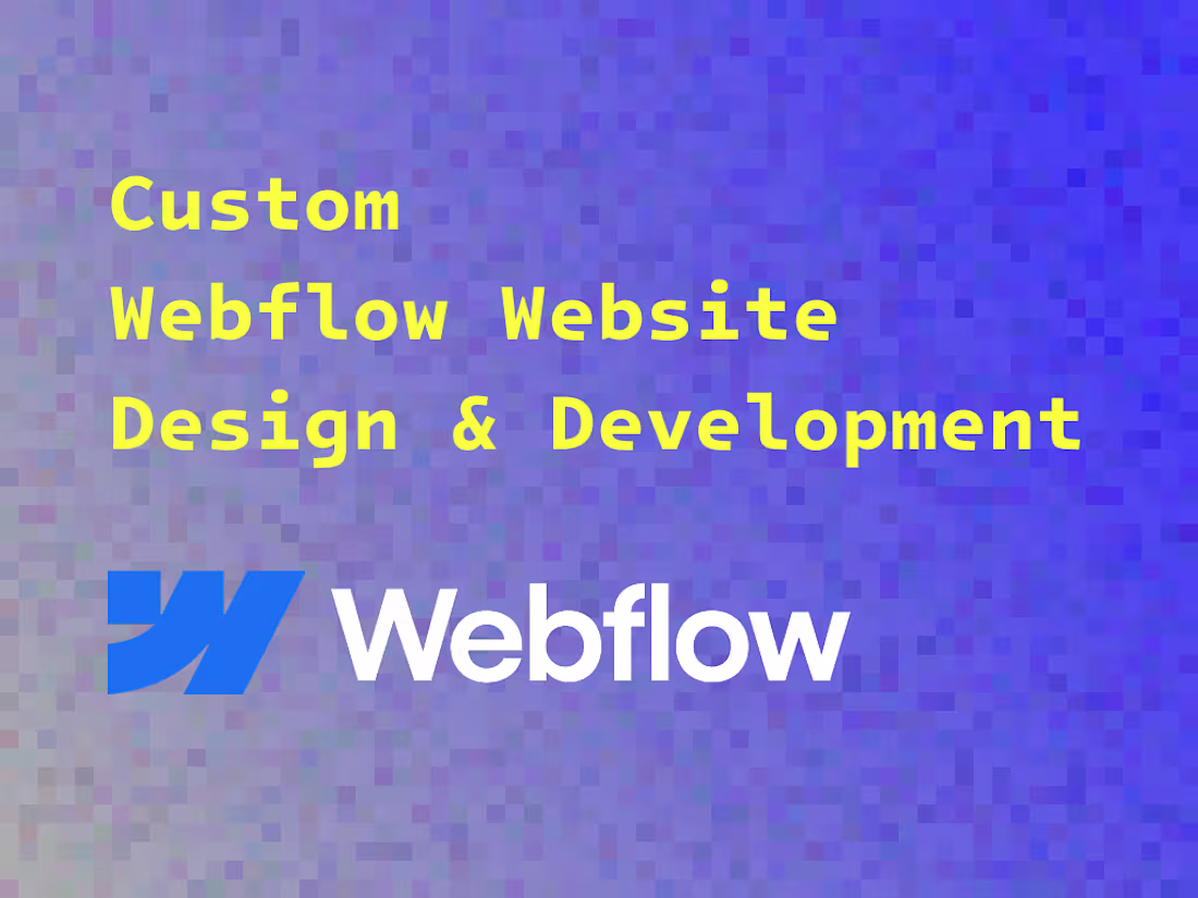 Cover image for Custom Webflow Website Design & Development