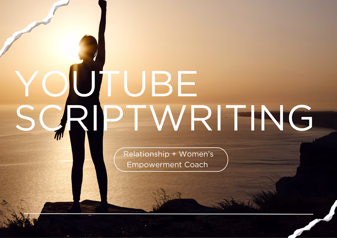 Cover image for YouTube Video Scriptwriting 
Industry: Relationships
