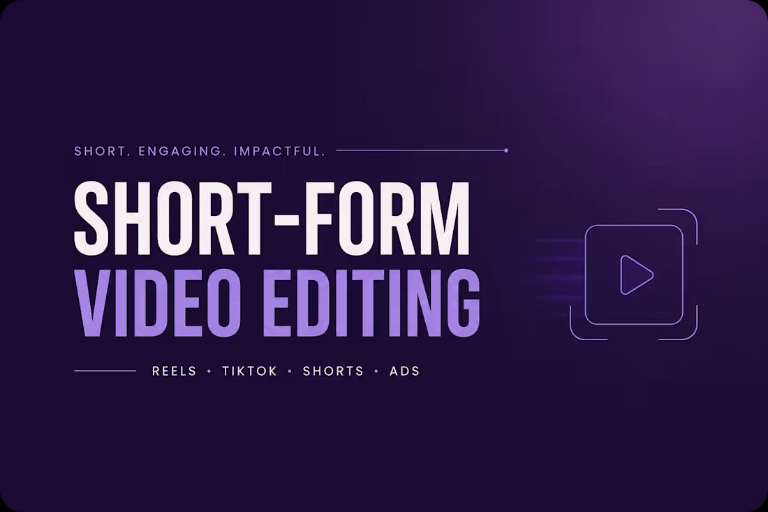 Cover image for Short-Form Video Editing