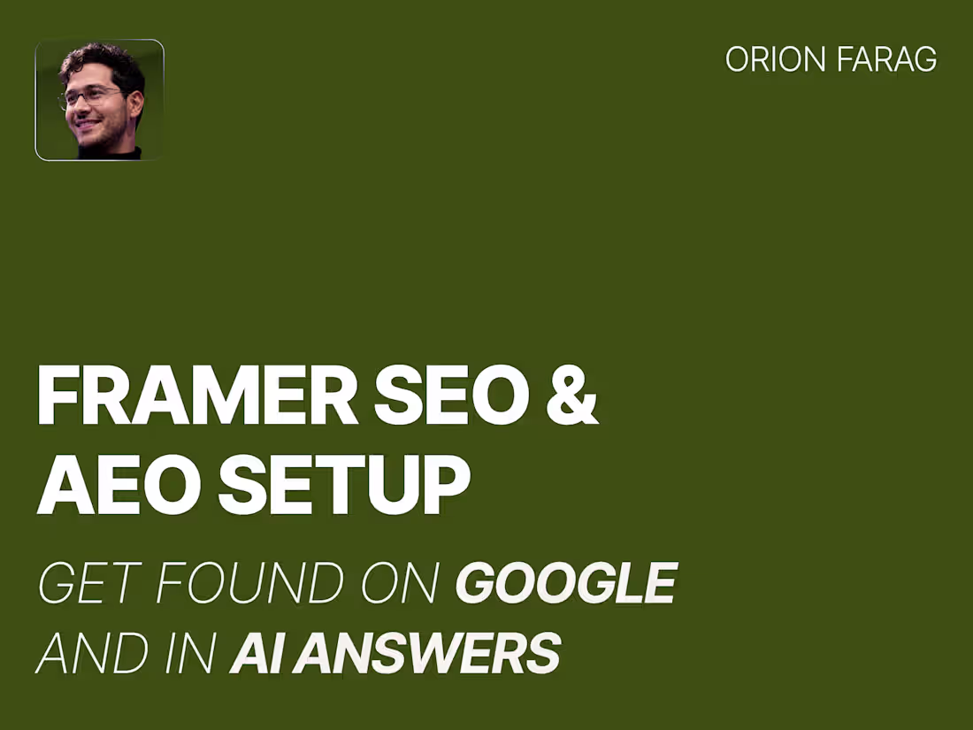 Cover image for Framer SEO & AEO Setup — Get Found on Google and in AI Answers