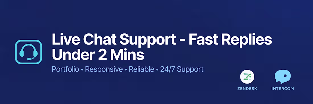 Cover image for Live Chat Support - Fast Replies
