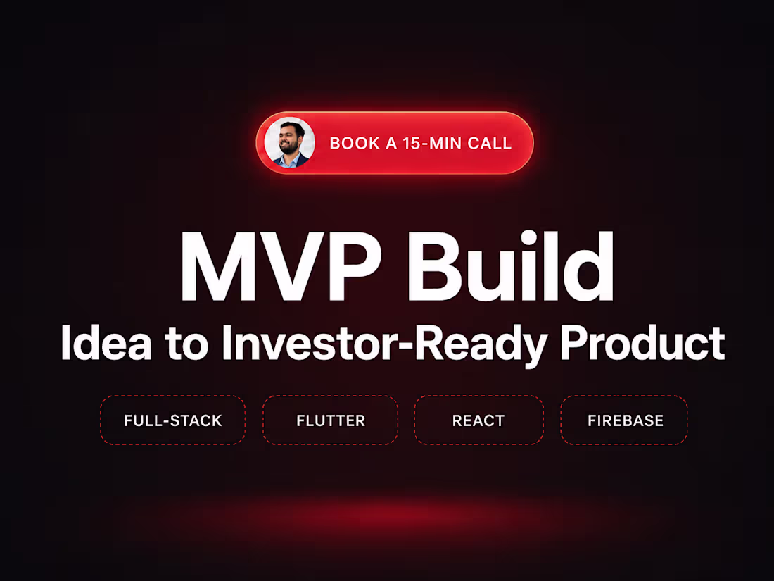 Cover image for MVP Build - Idea to Investor Ready Product