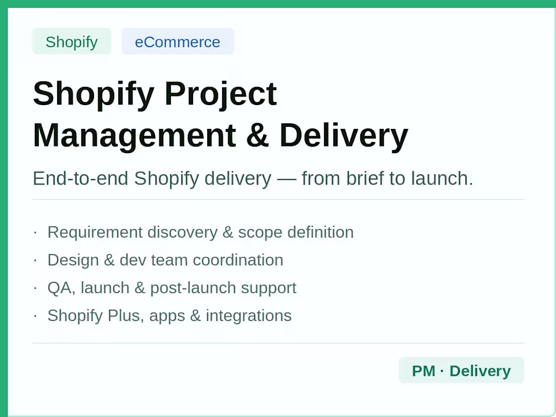 Cover image for Shopify Project Management & Delivery
