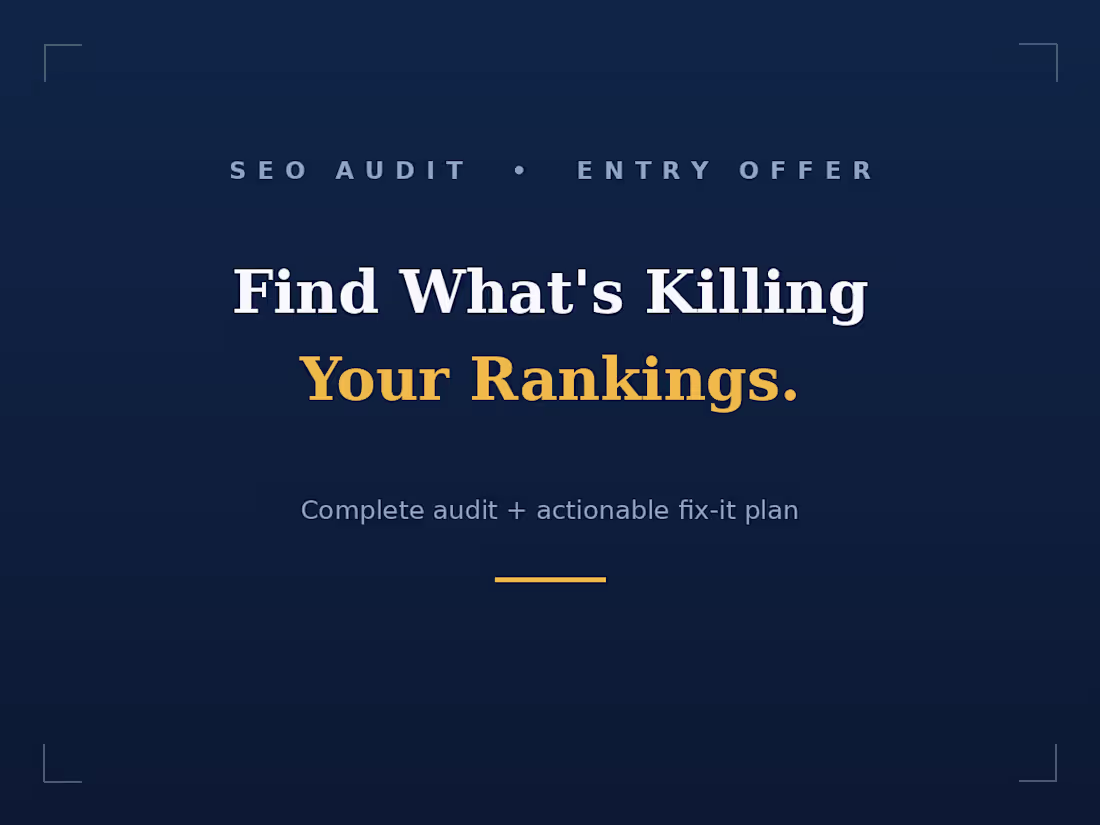 Cover image for SEO Audit: Find What's Killing Your Rankings + Fix Plan