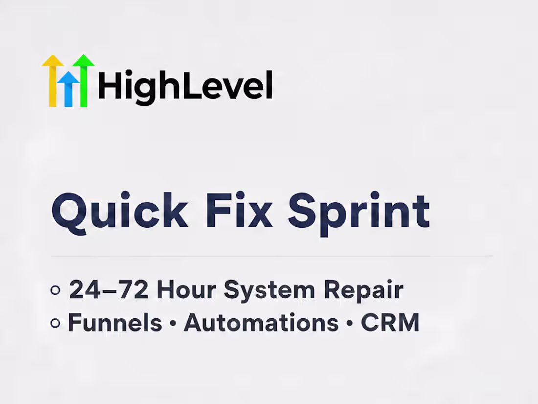 Cover image for GoHighLevel Quick Fix – Automations, Funnels & CRM (24–72h)