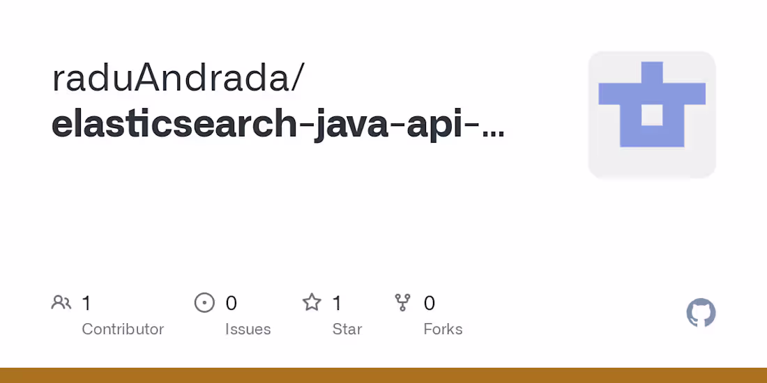 Cover image for raduAndrada/elasticsearch-java-api-client-example