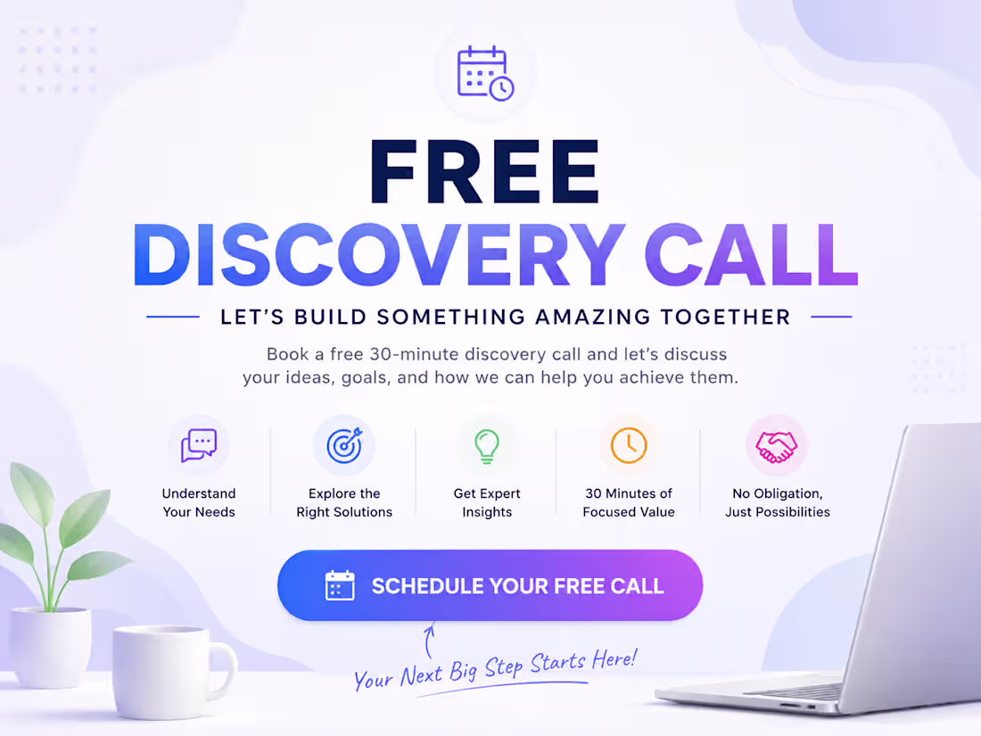 Cover image for Free Discovery Call — Let's Talk About Your Project