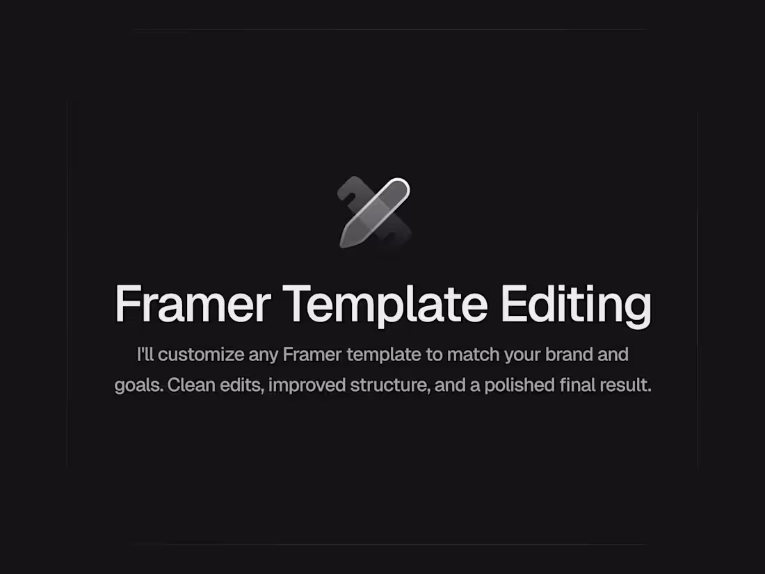 Cover image for Framer Template Editing – Fixes & Quick Updates