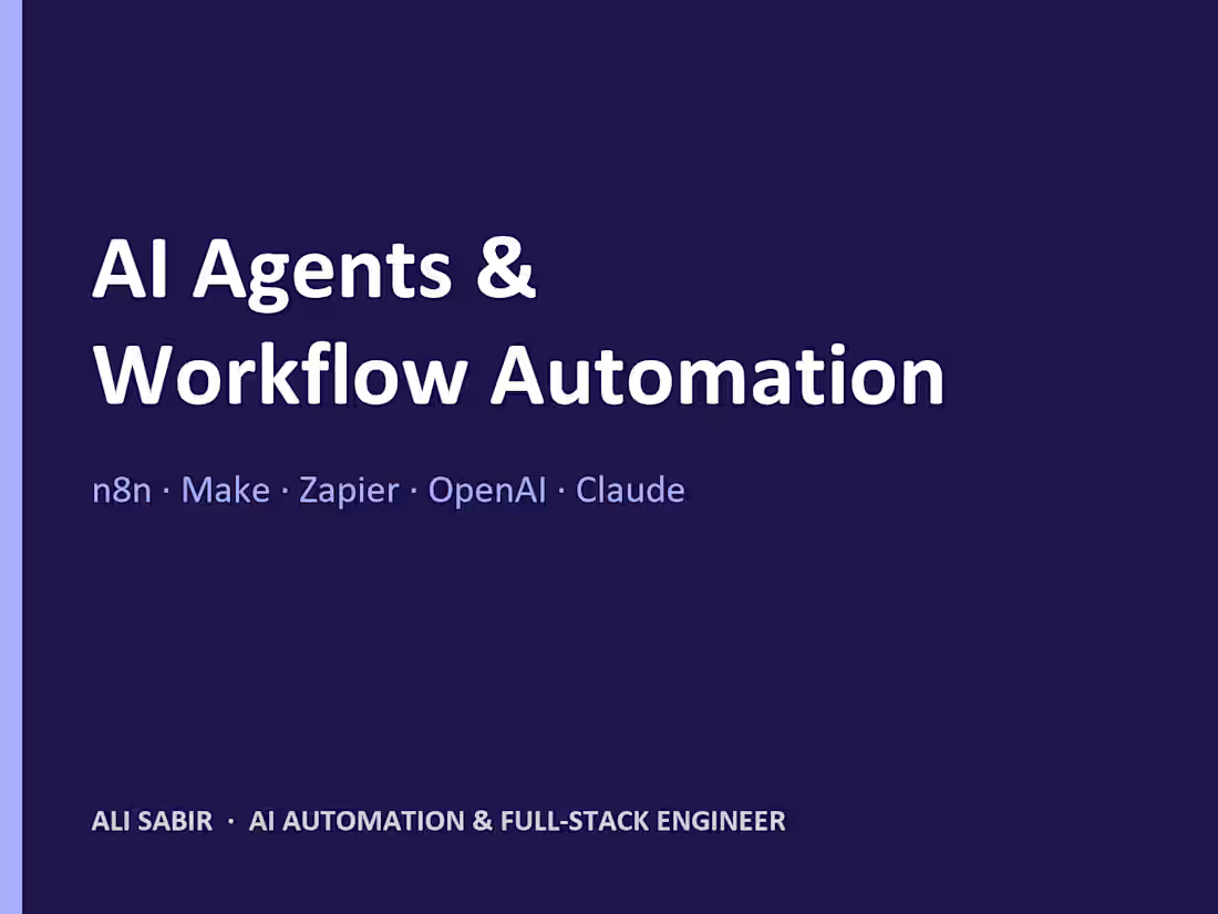 Cover image for AI Agent and Workflow Automation (n8n, Make, Zapier, OpenAI)