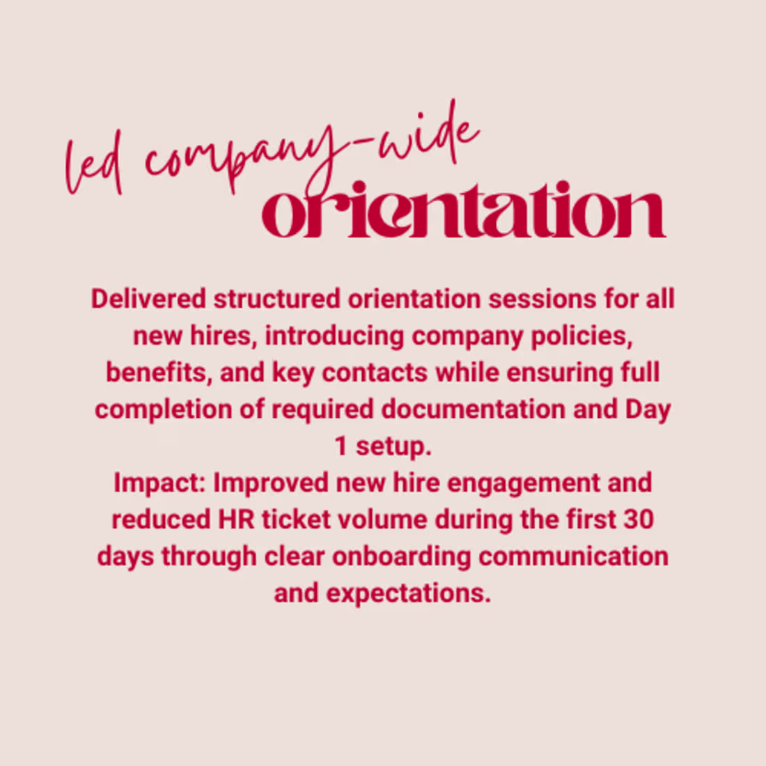 Cover image for Conducted Company-Wide Orientation & Onboarding