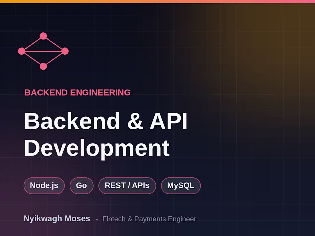 Cover image for Backend & API development (Node.js or Go)
