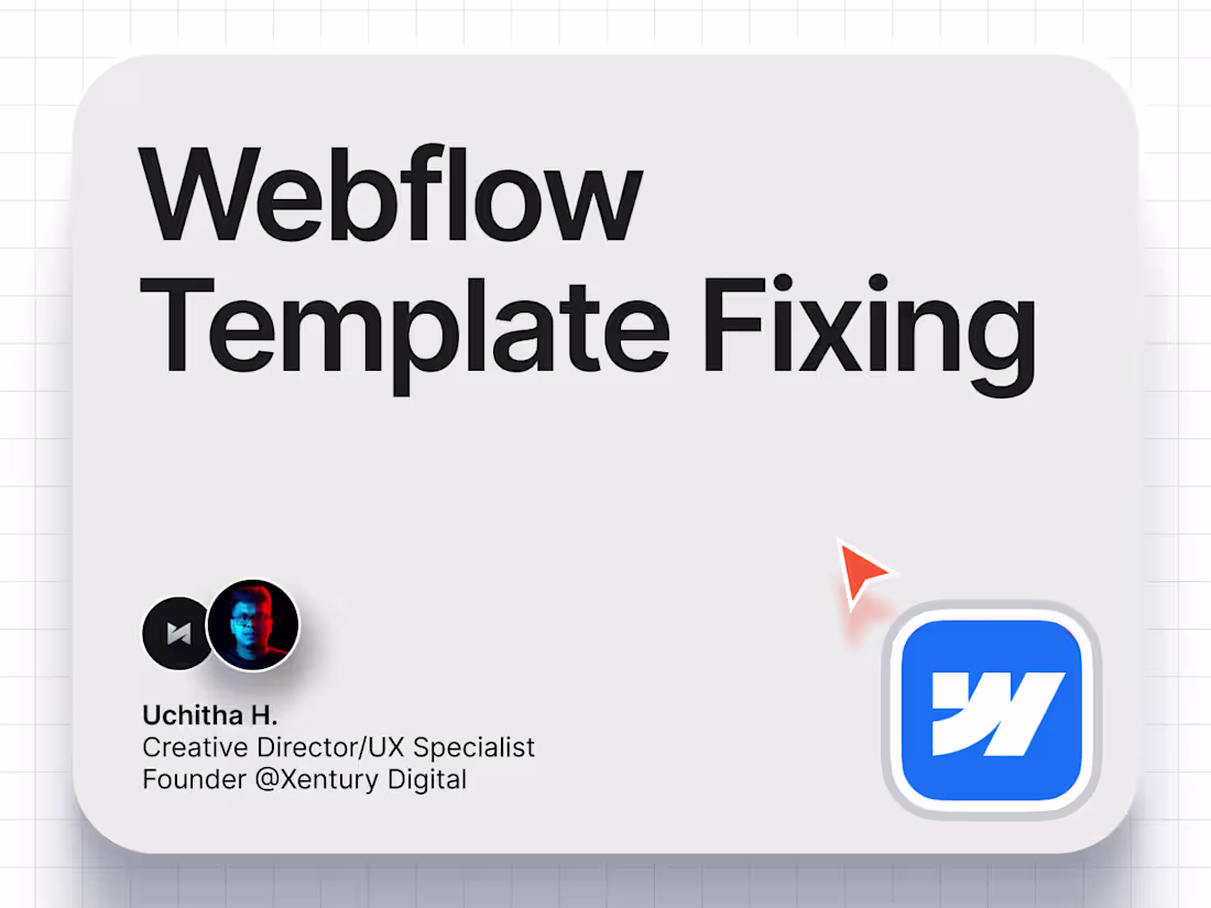 Cover image for Webflow Template Fixing