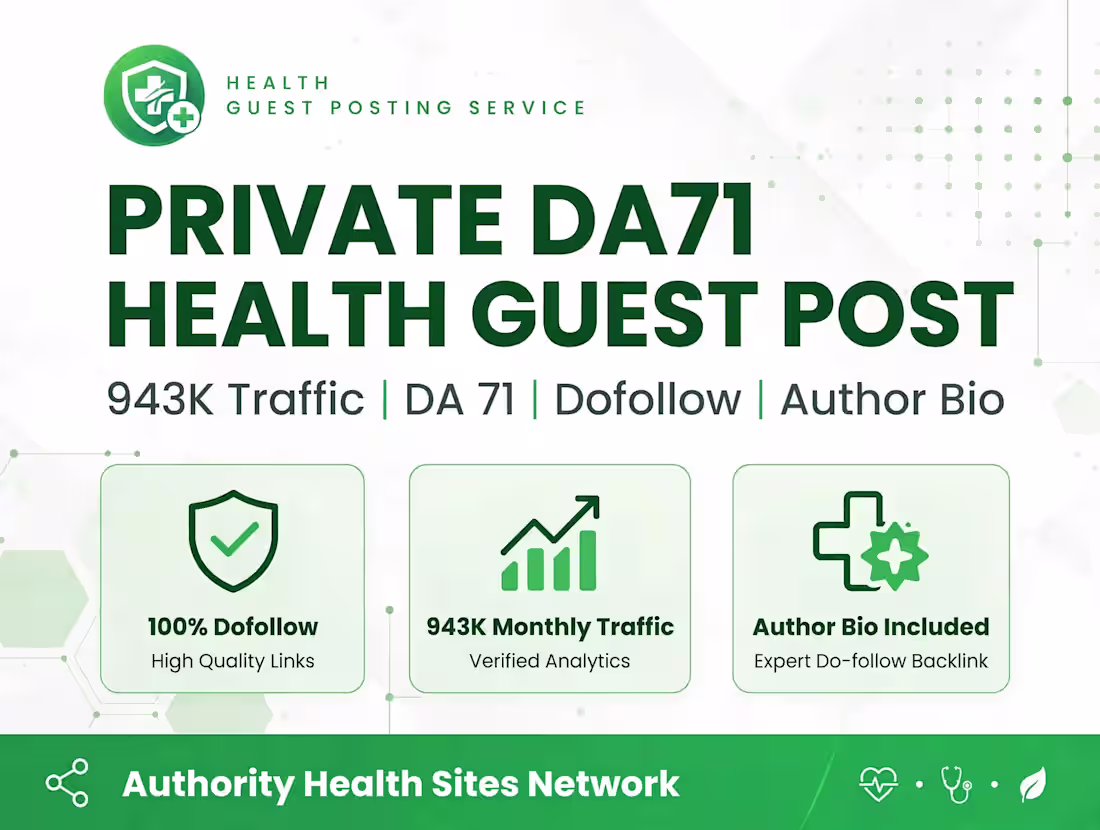 Cover image for DA71 Health Guest Post | 943K Traffic | Dofollow