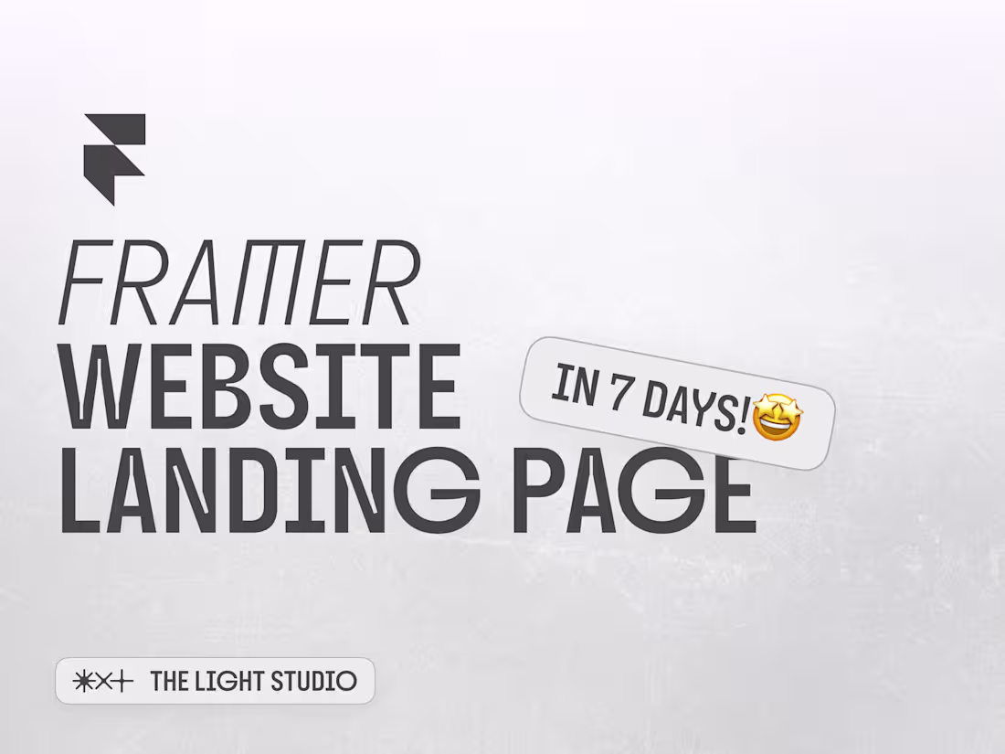 Cover image for Custom Framer Website in 7 Days
