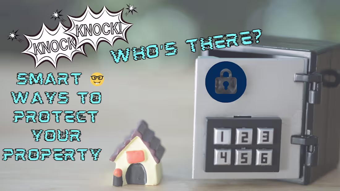 Cover image for Knock Knock! Who's There? Smart 🤓 Ways To Protect 🔒 Your Prop…