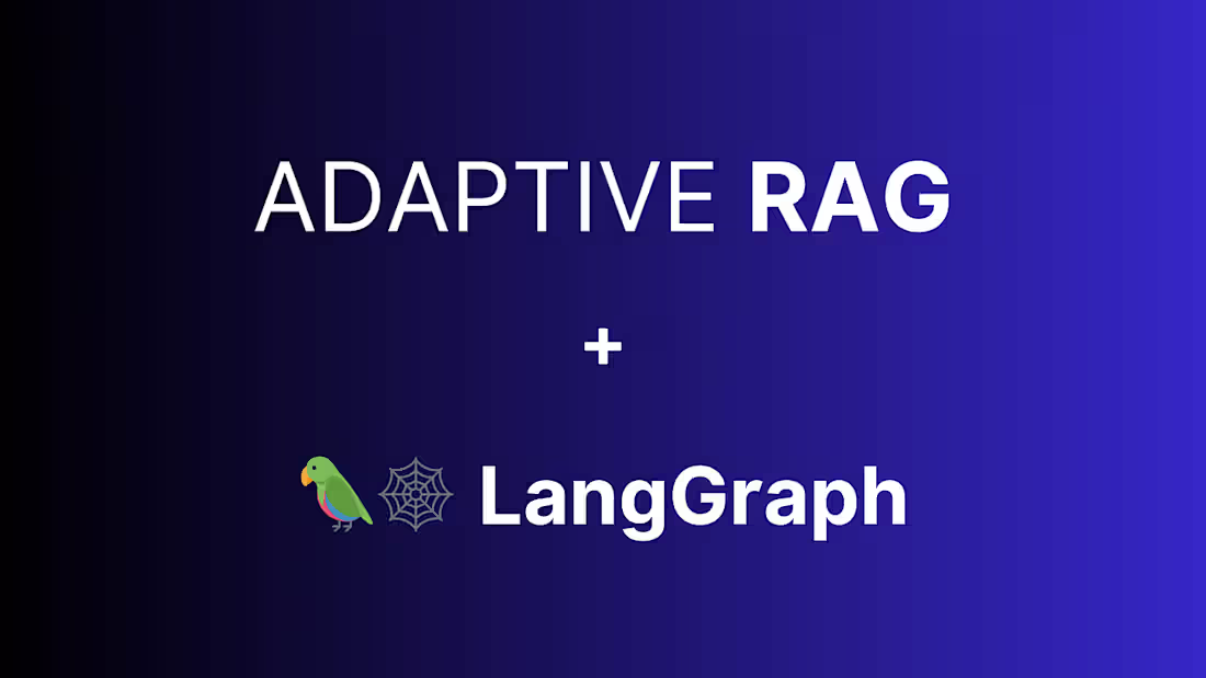 Cover image for Adaptive RAG Project