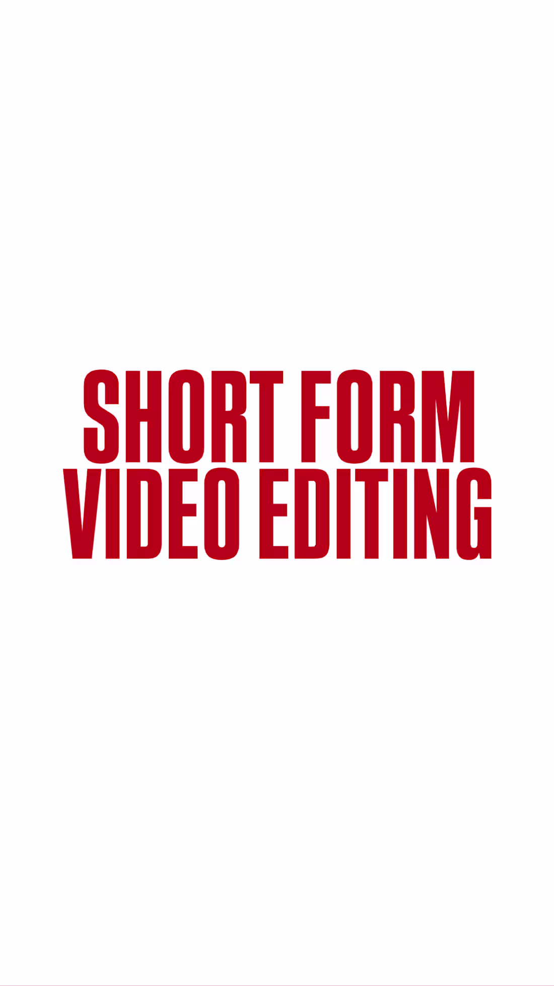 Cover image for Cinematic Short-Form Video Editing (Reels,TikToks & Shorts)